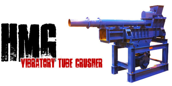 HMG Vibratory Tube Crusher